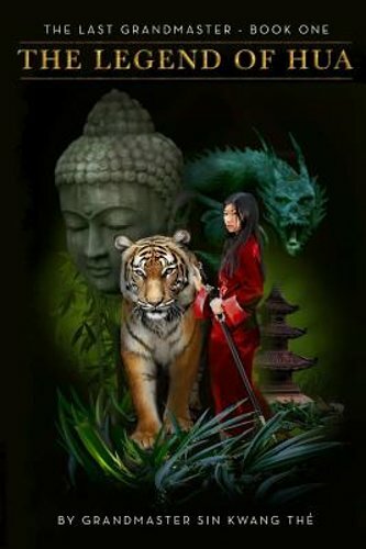 The Last Grandmaster – The Legend of Hua: Book One by Vivian Shih: New