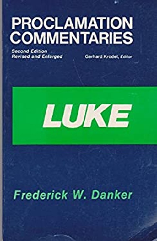 Luke Paperback Frederick W. Danker