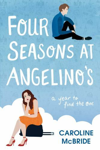 Four Seasons at Angelino’s by McBride, Caroline Post Hill Press