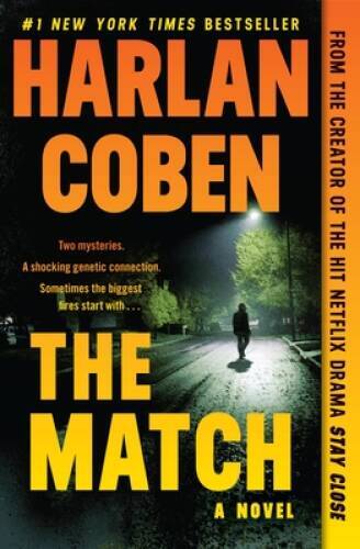 The Match – Paperback By Coben, Harlan – VERY GOOD