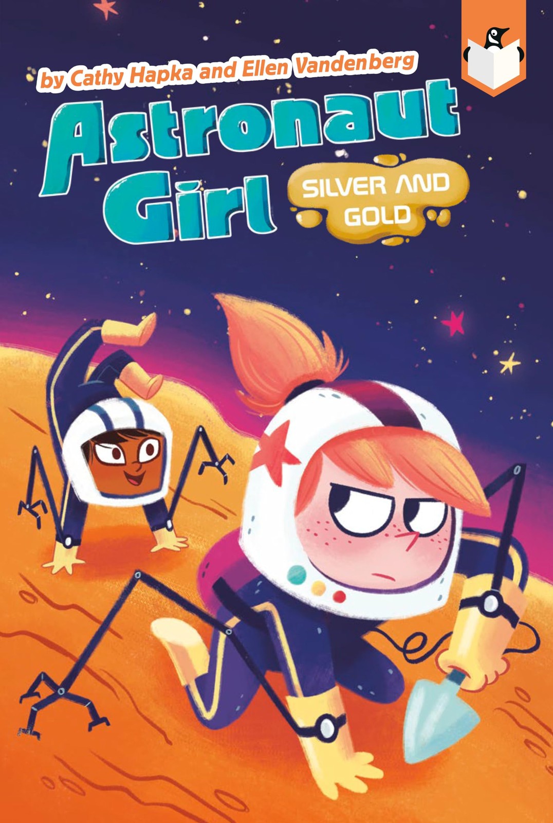 Silver and Gold #3 (Astronaut Girl) – paperback Hapka, Cathy|Reid, Gillian|V…
