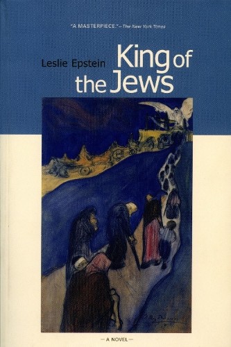 Leslie Epstein King of the Jews (Paperback)
