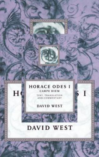 Horace Odes I : Carpe Diem by Horace (1995, Uk-Trade Paper)