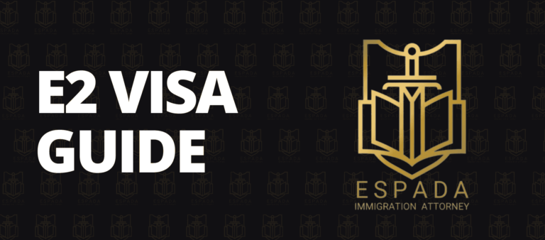 Espada Immigration Services US immigration Services - e2 visa guide